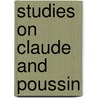 Studies On Claude And Poussin door Michael Kitson