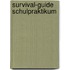 Survival-Guide Schulpraktikum