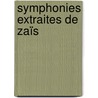 Symphonies Extraites De Zaïs door Jean-Philippe Rameau