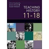 Teaching And Learning History by Chris Husbands
