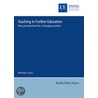 Teaching In Further Education by Norman Lucas