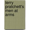Terry Pratchett's Men At Arms by Terry Pratchett