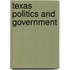 Texas Politics And Government