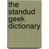 The  Standud  Geek Dictionary