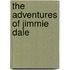 The Adventures Of Jimmie Dale