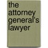 The Attorney General's Lawyer