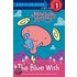 The Blue Wish (Maryoku Yummy)