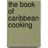 The Book Of Caribbean Cooking