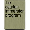 The Catalan Immersion Program by Josep Maria Artigal