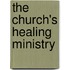The Church's Healing Ministry