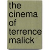 The Cinema of Terrence Malick by Sidney Perkowitz
