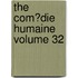 The Com?Die Humaine Volume 32