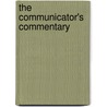 The Communicator's Commentary door Lloyd John Ogilvie