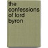 The Confessions of Lord Byron