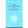 The Development Of Conscience door G. Stephenson