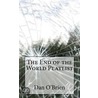 The End Of The World Playlist door Dan O'Brien