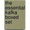 The Essential Kafka Boxed Set by Frank Kafka