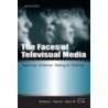 The Faces Of Televisual Media door Dianna Palmer
