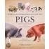 The Illustrated Guide To Pigs