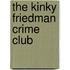 The Kinky Friedman Crime Club