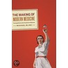 The Making Of Modern Medicine door Michael Bliss