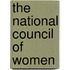 The National Council Of Women