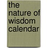 The Nature Of Wisdom Calendar door Not Available