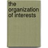 The Organization of Interests