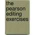 The Pearson Editing Exercises