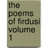 The Poems Of Firdusi Volume 1