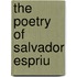 The Poetry of Salvador Espriu