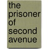 The Prisoner of Second Avenue by Neil Simon