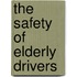 The Safety Of Elderly Drivers