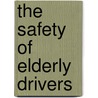 The Safety Of Elderly Drivers door John Peter Rothe