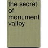 The Secret Of Monument Valley door Mark Stephen Taylor