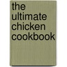 The Ultimate Chicken Cookbook door Simona Hill