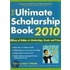 The Ultimate Scholarship Book