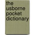 The Usborne Pocket Dictionary