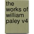 The Works of William Paley V4