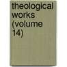 Theological Works (Volume 14) by Emanuel Swedenborg