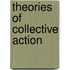 Theories Of Collective Action