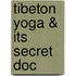 Tibeton Yoga & Its Secret Doc