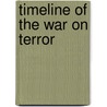 Timeline of the War on Terror door Charlie Samuels