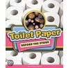 Toilet Paper Before The Store door Rachel Lynette
