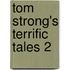 Tom Strong's Terrific Tales 2