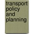 Transport Policy And Planning