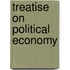Treatise On Political Economy
