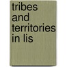 Tribes And Territories In Lis by Deborah Grealy