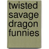 Twisted Savage Dragon Funnies door Erik Larsen