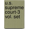 U.S. Supreme Court-3 Vol. Set by Thomas Tandy Lewis